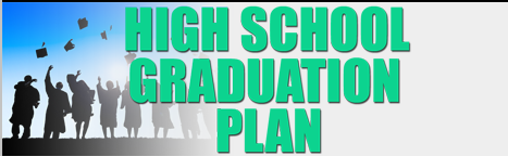 High School Graduation Plan